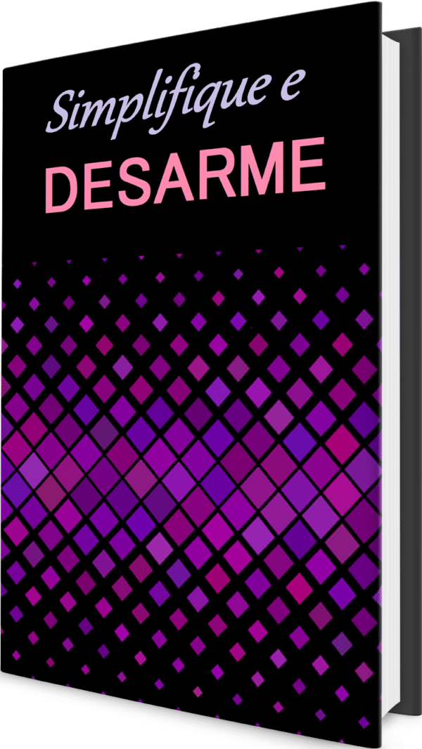 Simplifique e Desarme E-book