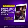 Harpa Cristã Digital com Cifras e Partituras
